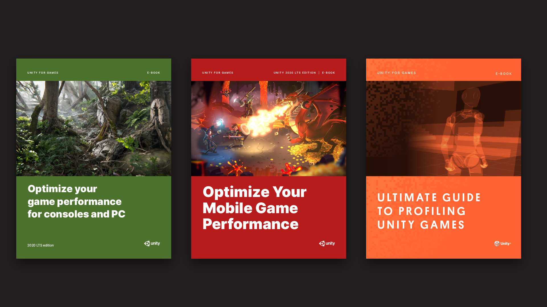 Cover images for three Unity e-books: Optimize your game performance for consoles and PC, Optimize your mobile game performance, and Ultimate guide to profiling in Unity games.