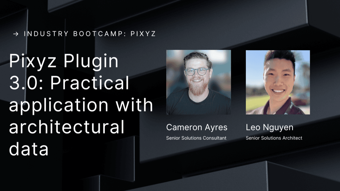 Industry Bootcamp: Pixyz