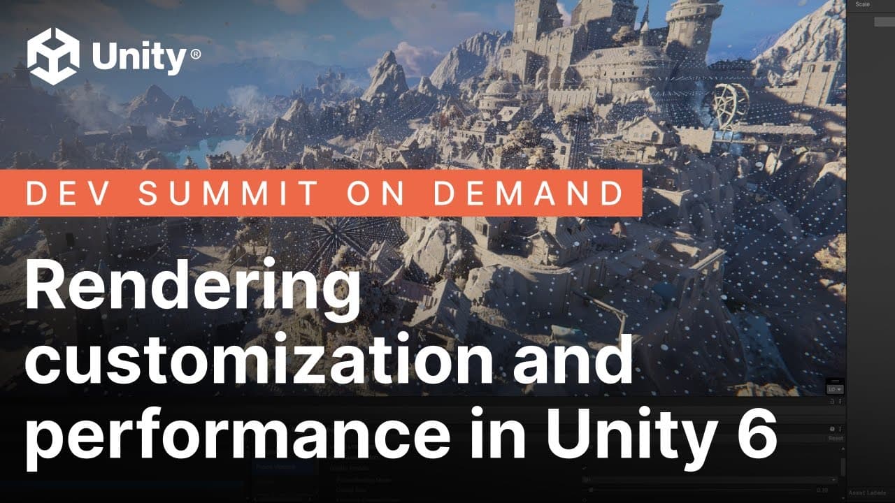 Dev Summit on Demand: personalización y rendimiento de renderizado en Unity 6