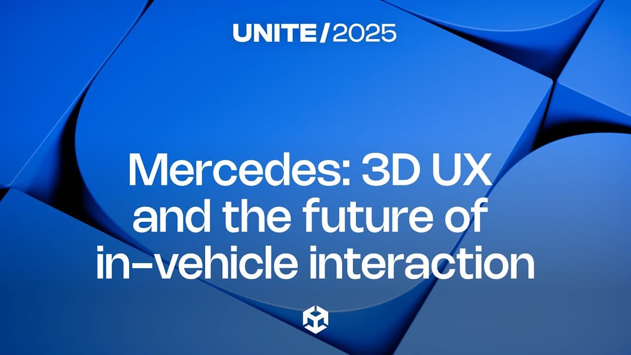 2025年Unite行业峰会梅赛德斯-奔驰演示