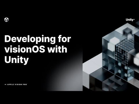 Developing for visionOS with Unity