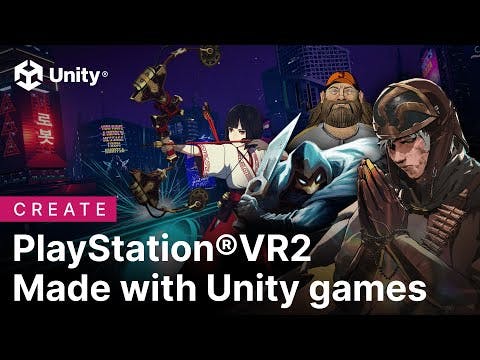 Unity et PlayStation®VR2
