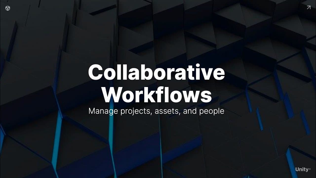 Unity Industry: Creator Series | Collaborative workflows: Manage projects, assets, and people