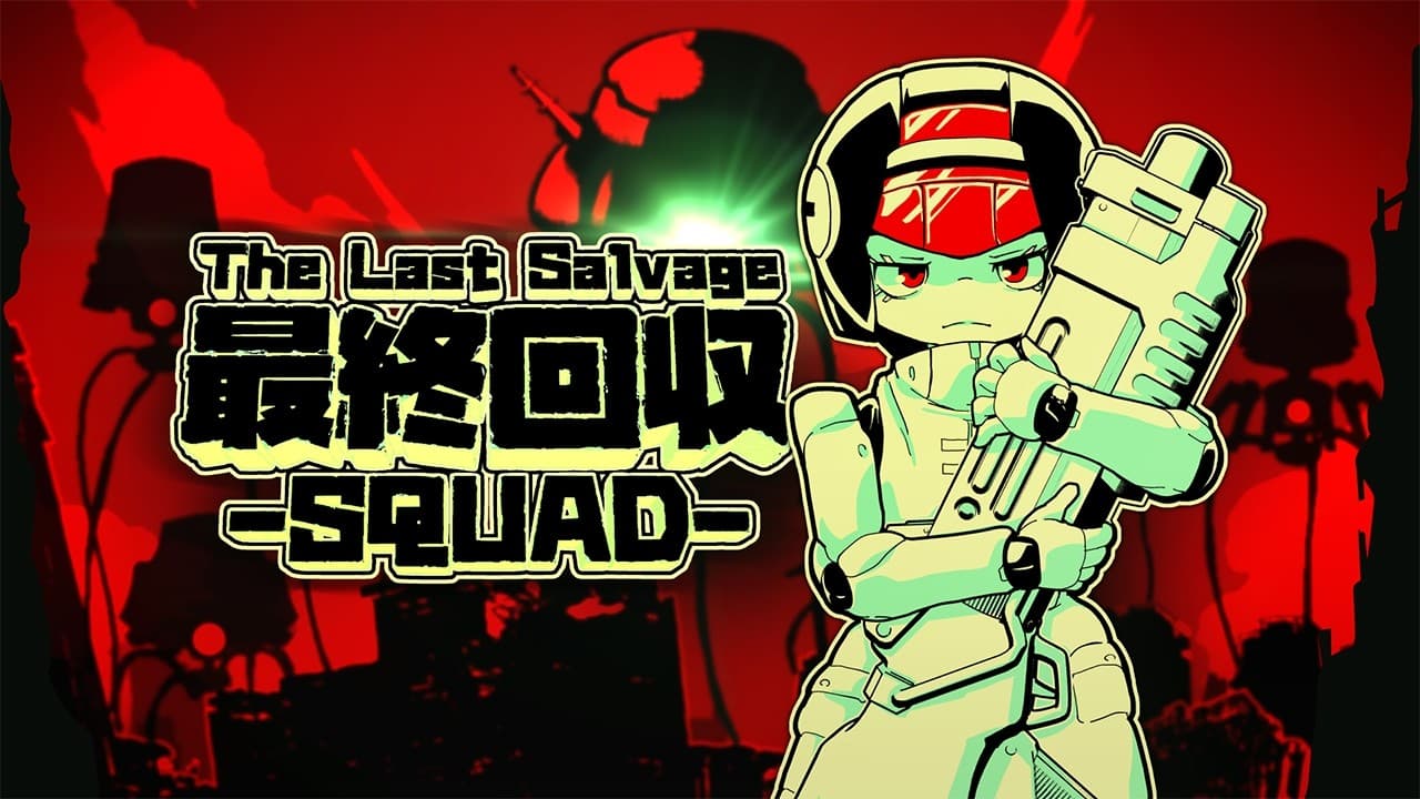 The Last Salvage Squad