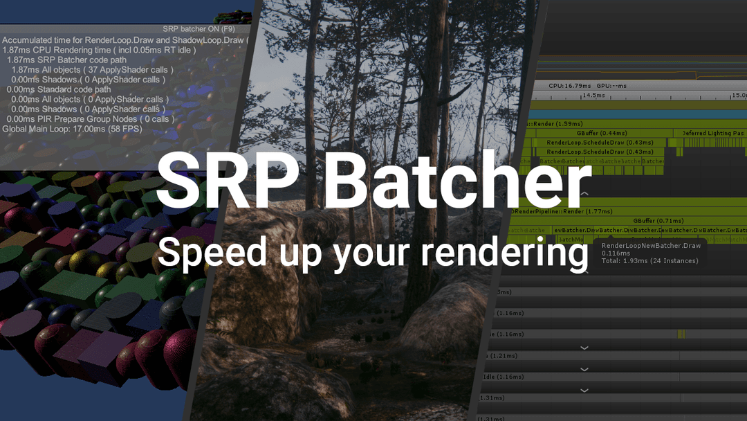 SRP Batcher: Speed up your rendering
