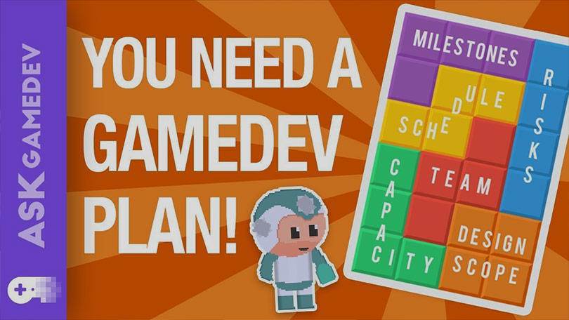 Ask Gamedev: How to plan your game development project