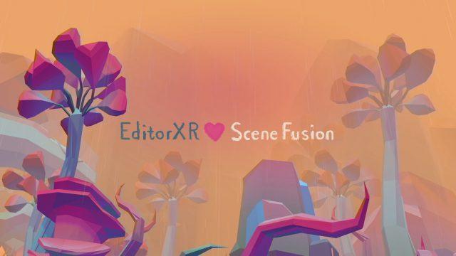 Mise à jour EditorXR et SceneFusion