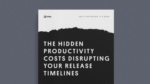 The Hidden Productivity Costs Disrupting Your Release Timelines ebook